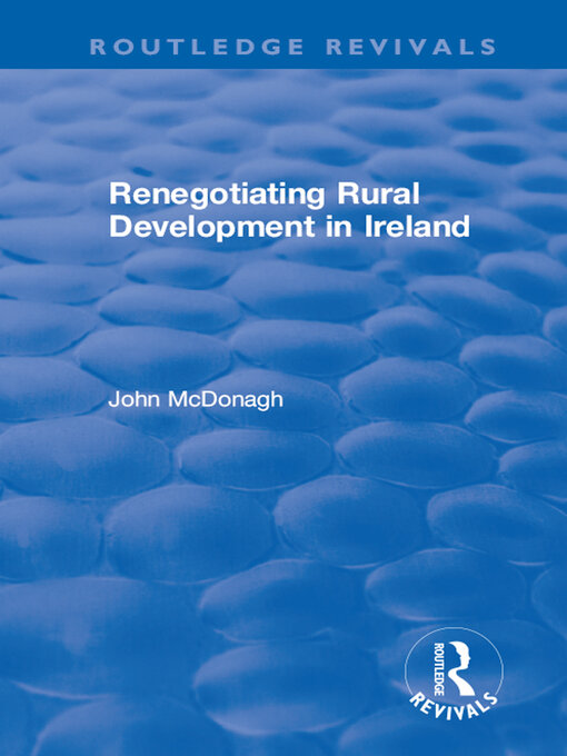 Title details for Renegotiating Rural Development in Ireland by John McDonagh - Wait list
